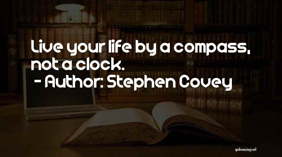 A Compass Quotes By Stephen Covey