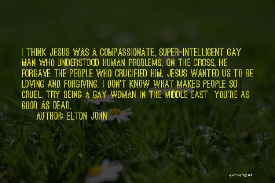 A Compassionate Man Quotes By Elton John