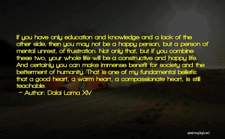 A Compassionate Person Quotes By Dalai Lama XIV