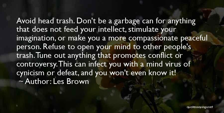 A Compassionate Person Quotes By Les Brown