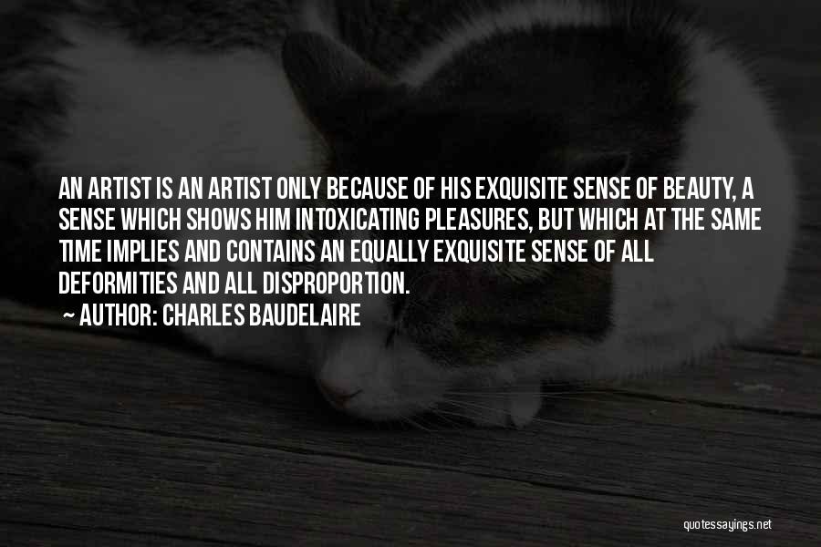 A Con Artist Quotes By Charles Baudelaire