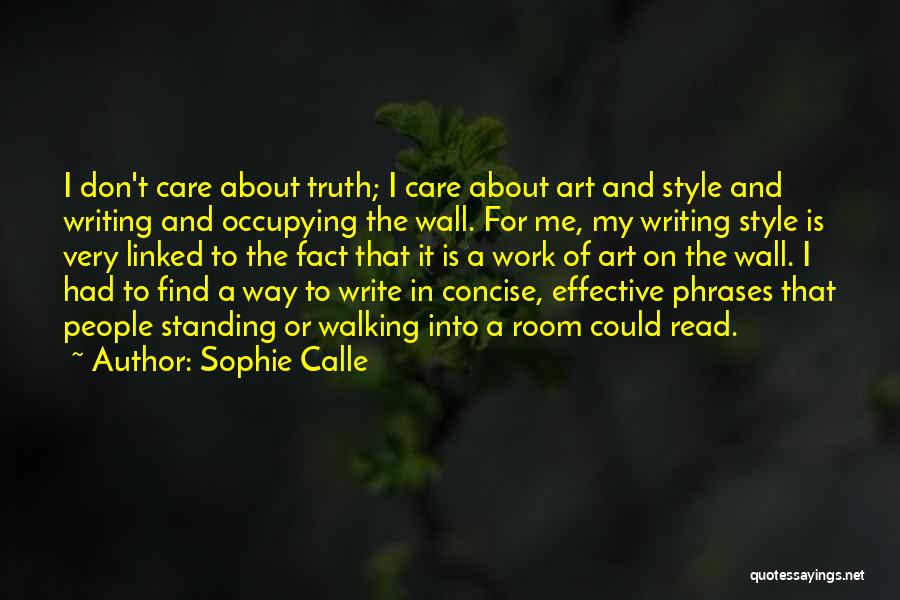 A Concise Quotes By Sophie Calle