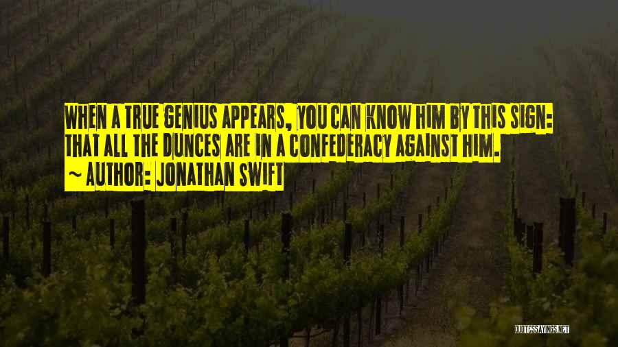 A Confederacy Of Dunces Quotes By Jonathan Swift