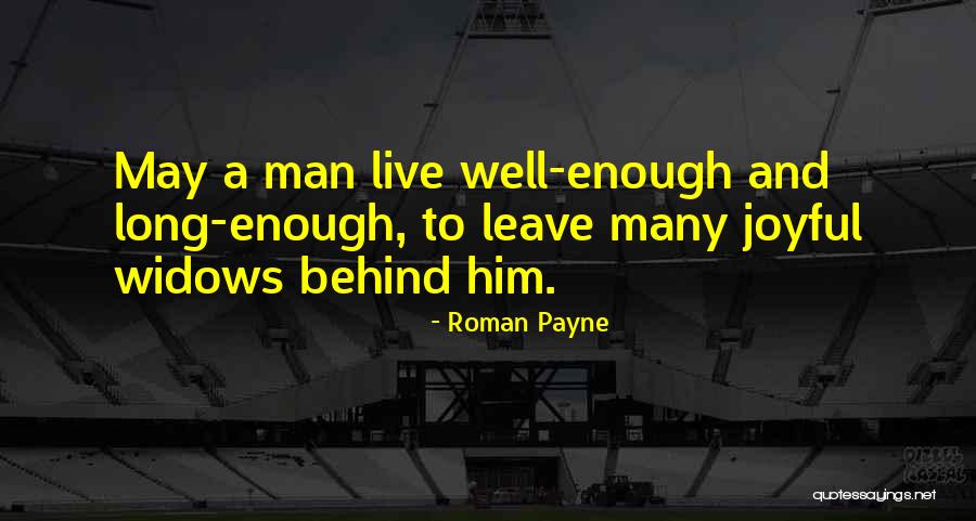 A Continuing Appreciation Quotes By Roman Payne A Continuing Appreciation Quotes By Roman Payne