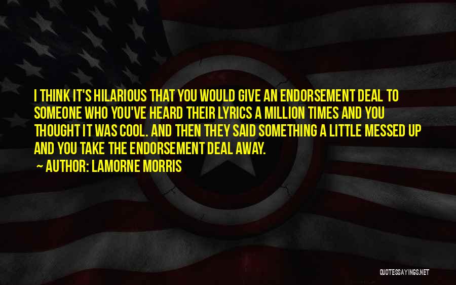 A Cool Million Quotes By Lamorne Morris