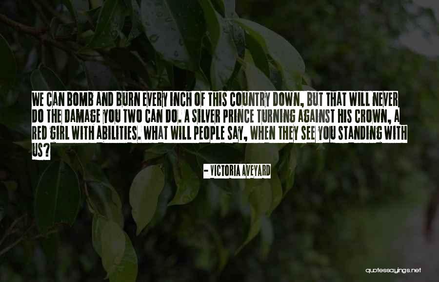 A Country Girl Quotes By Victoria Aveyard A Country Girl Quotes By Victoria Aveyard