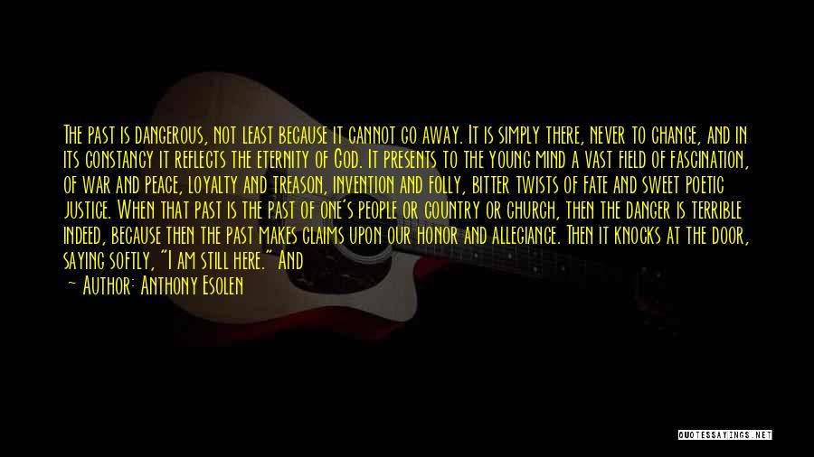 A Country Without God Quotes By Anthony Esolen