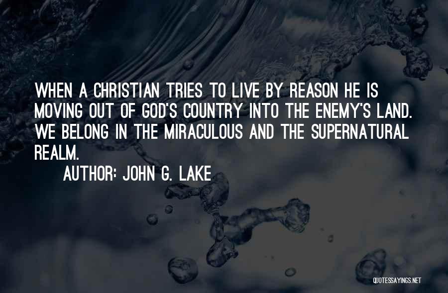 A Country Without God Quotes By John G. Lake