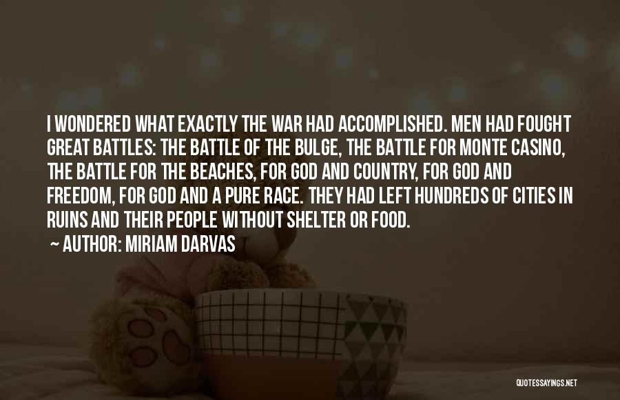 A Country Without God Quotes By Miriam Darvas