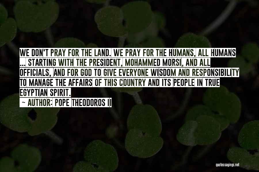 A Country Without God Quotes By Pope Theodoros II