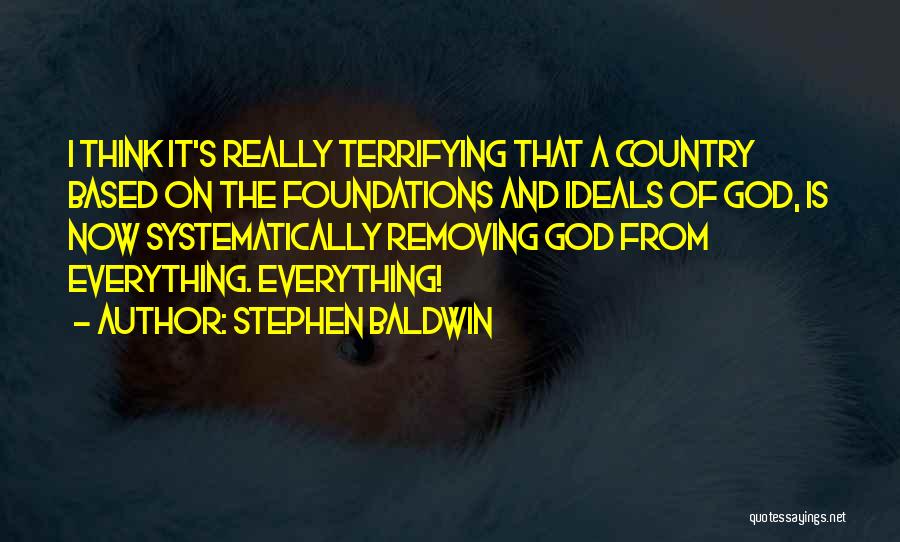 A Country Without God Quotes By Stephen Baldwin