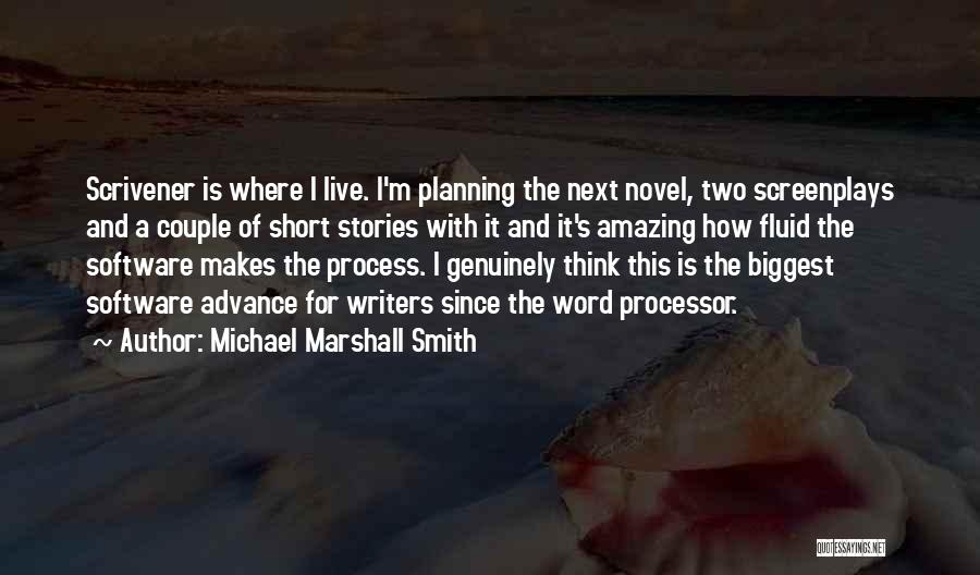 A Couple Word Quotes By Michael Marshall Smith