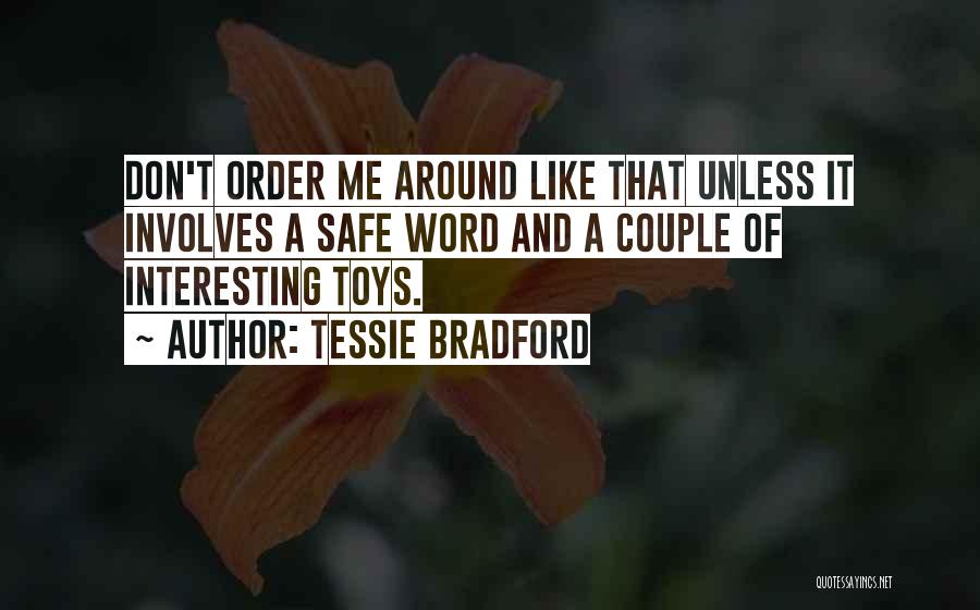 A Couple Word Quotes By Tessie Bradford