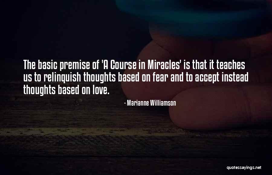 A Course Of Miracles Quotes By Marianne Williamson A Course Of Miracles Quotes By Marianne Williamson