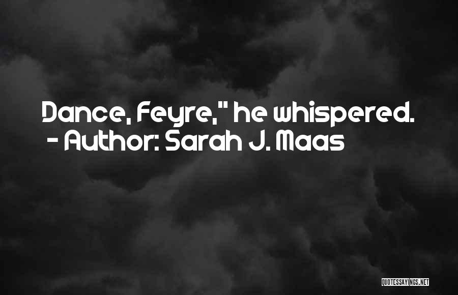 A Court Of Thorns And Roses Quotes By Sarah J. Maas