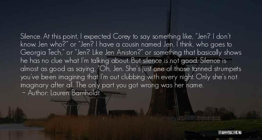 A Cousin Just Like You Quotes By Lauren Barnholdt