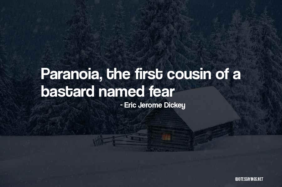 A Cousin Quotes By Eric Jerome Dickey A Cousin Quotes By Eric Jerome Dickey