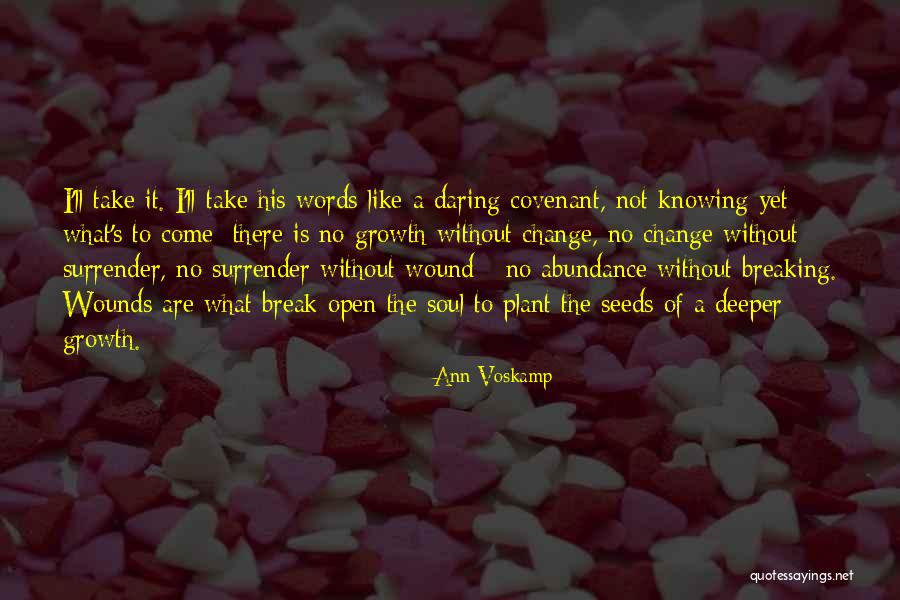 A Covenant Quotes By Ann Voskamp A Covenant Quotes By Ann Voskamp