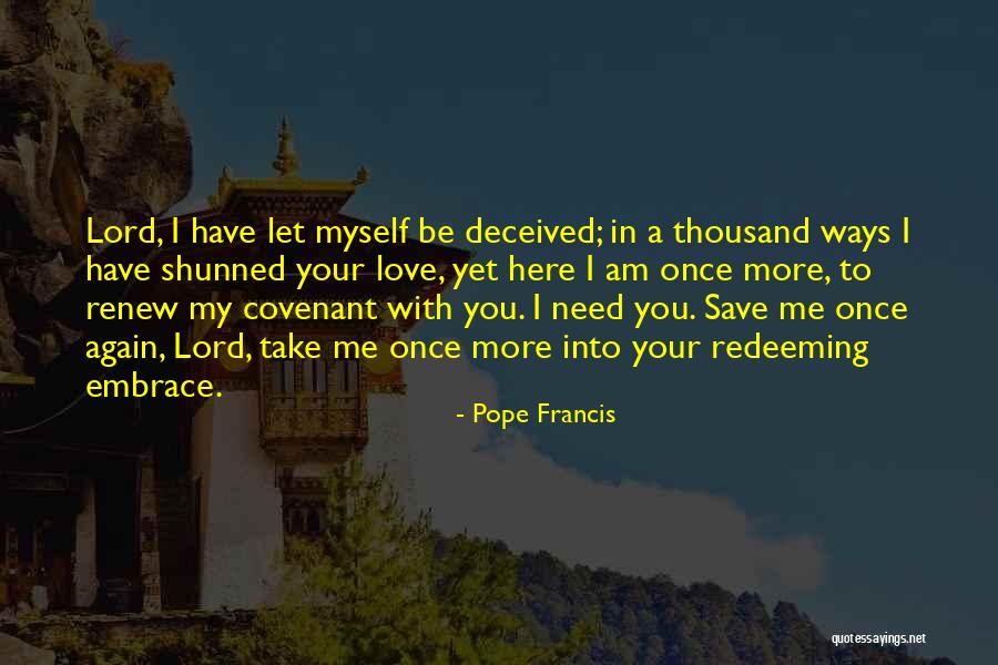 A Covenant Quotes By Pope Francis A Covenant Quotes By Pope Francis