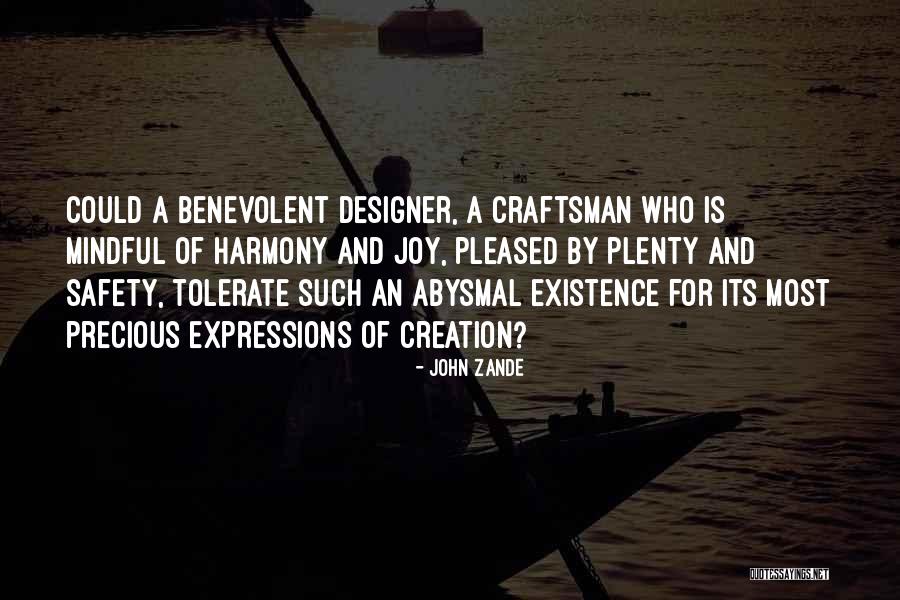 A Craftsman Quotes By John Zande A Craftsman Quotes By John Zande