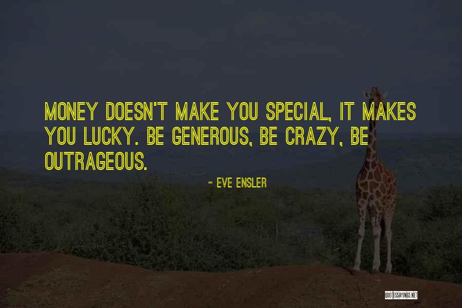 A Crazy Weekend Quotes By Eve Ensler A Crazy Weekend Quotes By Eve Ensler