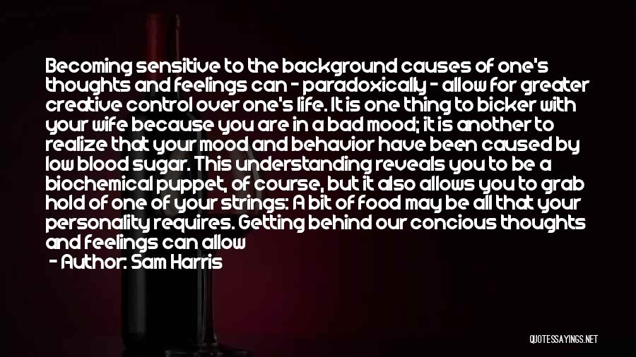 A Creative Life Quotes By Sam Harris