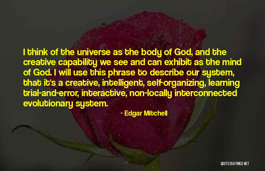A Creative Mind Quotes By Edgar Mitchell A Creative Mind Quotes By Edgar Mitchell