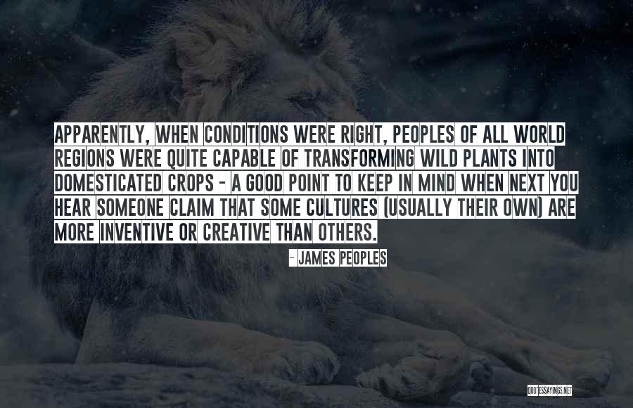 A Creative Mind Quotes By James Peoples A Creative Mind Quotes By James Peoples