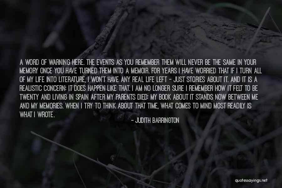 A Creative Mind Quotes By Judith Barrington A Creative Mind Quotes By Judith Barrington