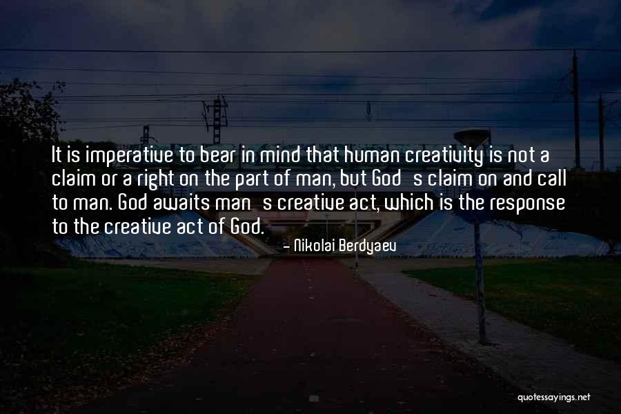 A Creative Mind Quotes By Nikolai Berdyaev A Creative Mind Quotes By Nikolai Berdyaev