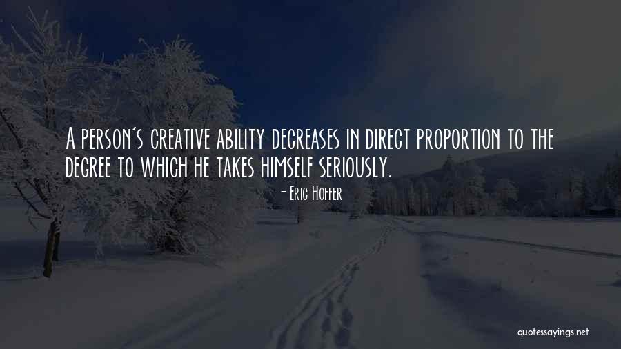 A Creative Person Quotes By Eric Hoffer