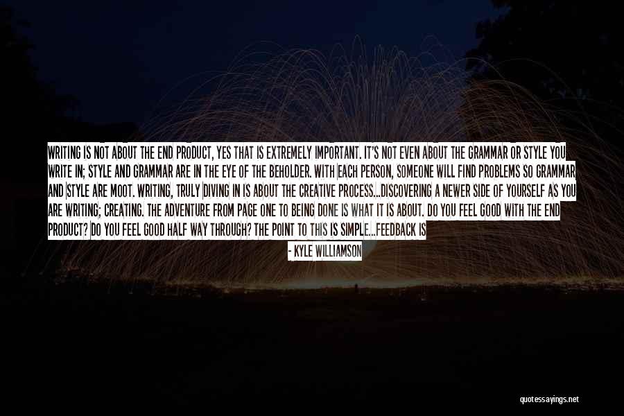 A Creative Person Quotes By Kyle Williamson