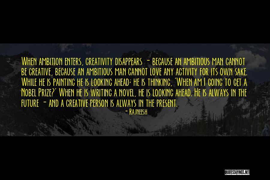 A Creative Person Quotes By Rajneesh