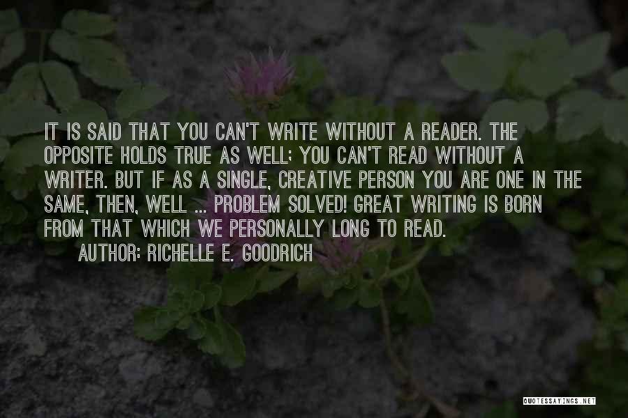 A Creative Person Quotes By Richelle E. Goodrich