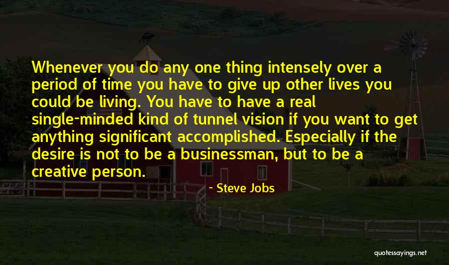 A Creative Person Quotes By Steve Jobs