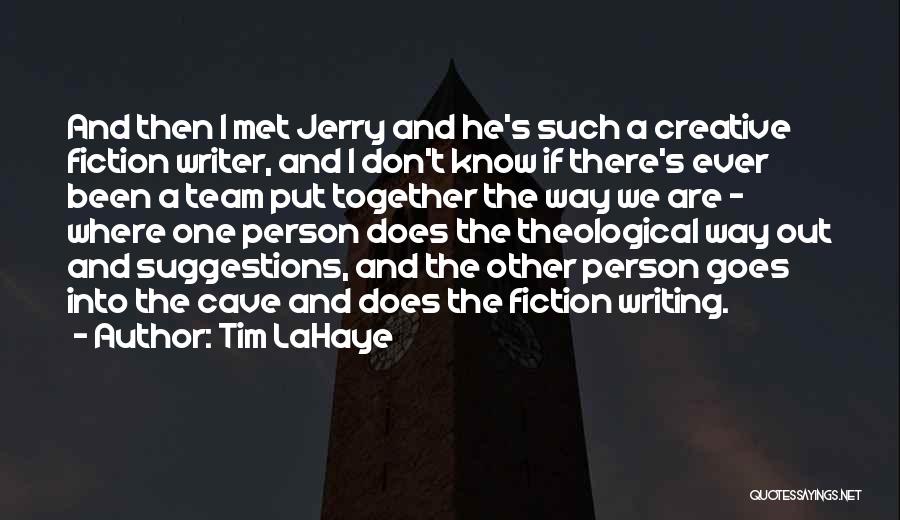 A Creative Person Quotes By Tim LaHaye