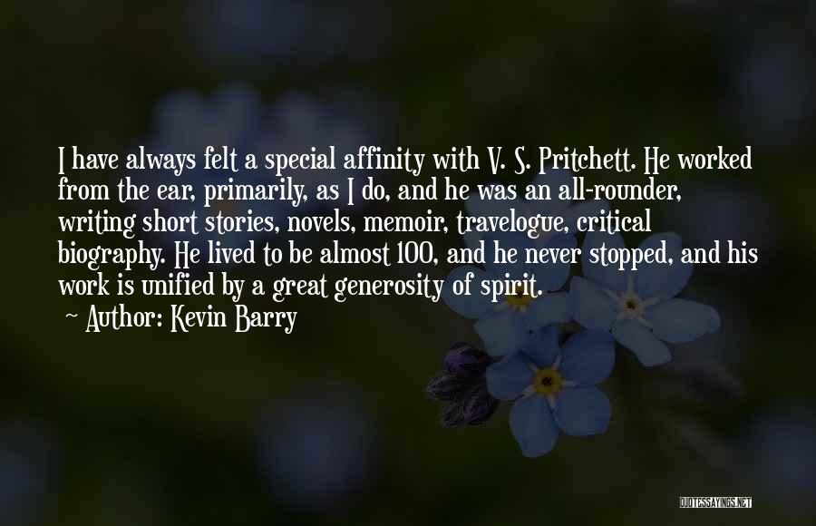 A Critical Spirit Quotes By Kevin Barry