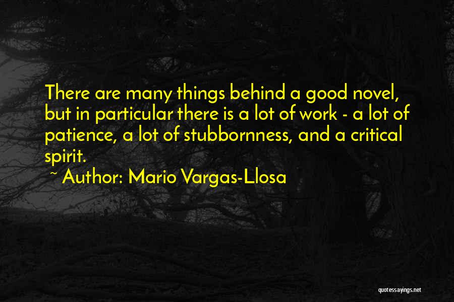 A Critical Spirit Quotes By Mario Vargas-Llosa