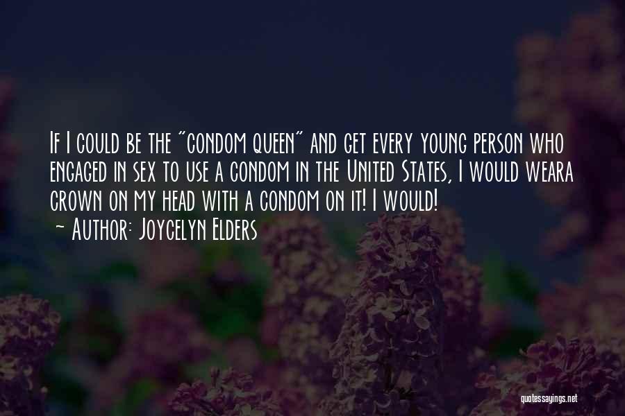 A Crown Quotes By Joycelyn Elders