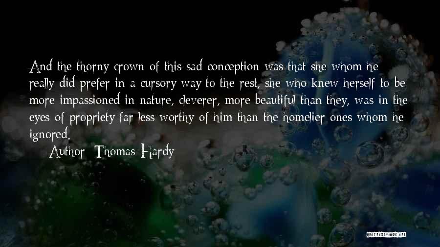 A Crown Quotes By Thomas Hardy