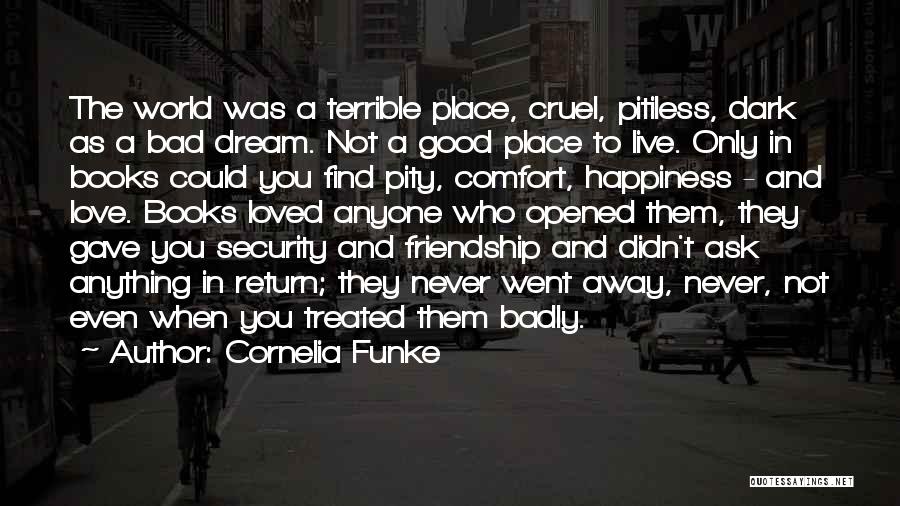 A Cruel World Quotes By Cornelia Funke