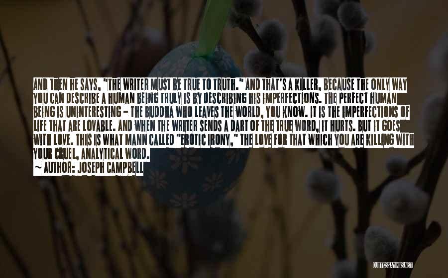 A Cruel World Quotes By Joseph Campbell