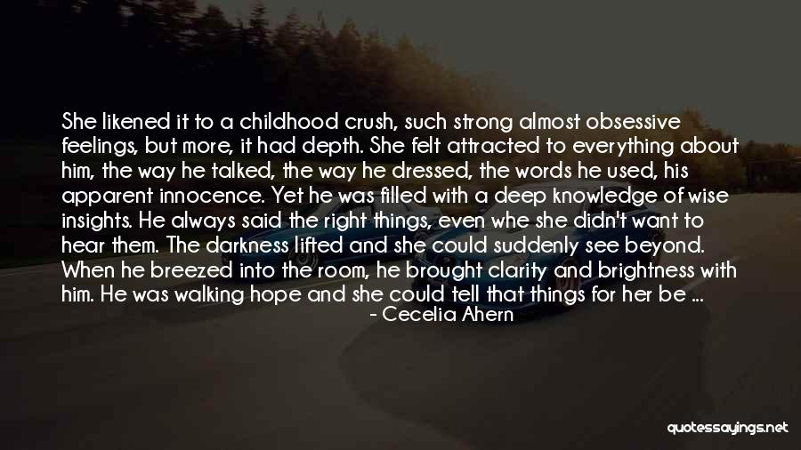 A Crush For Her Quotes By Cecelia Ahern A Crush For Her Quotes By Cecelia Ahern