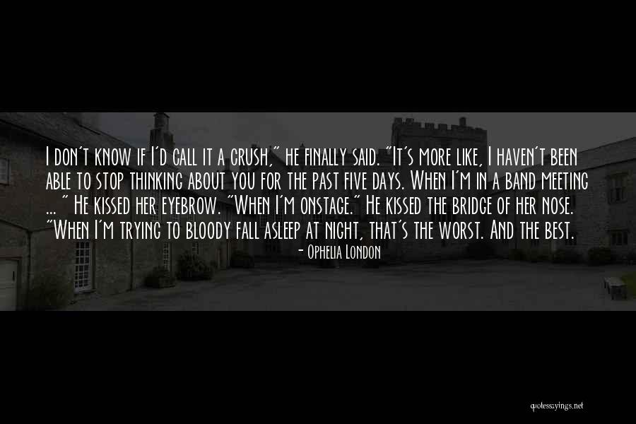 A Crush On A Boy Quotes By Ophelia London A Crush On A Boy Quotes By Ophelia London