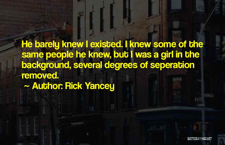 A Crush On A Boy Quotes By Rick Yancey
