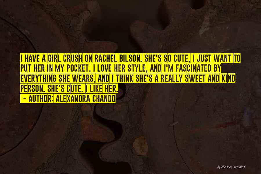 A Crush On A Girl Quotes By Alexandra Chando