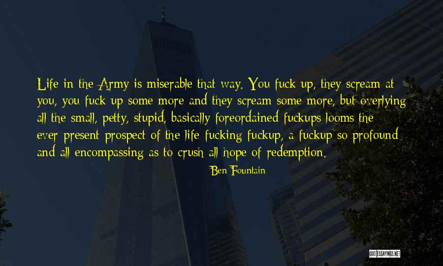 A Crush Quotes By Ben Fountain A Crush Quotes By Ben Fountain