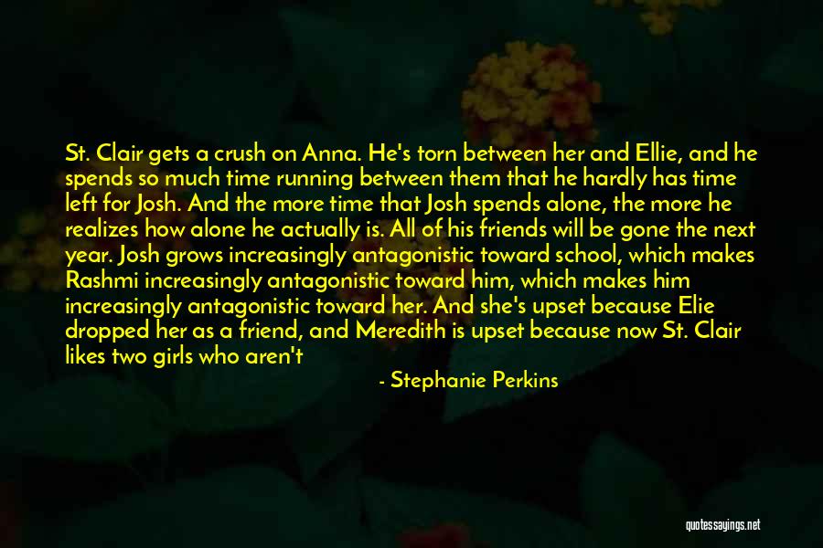 A Crush Who Likes Your Friend Quotes By Stephanie Perkins A Crush Who Likes Your Friend Quotes By Stephanie Perkins