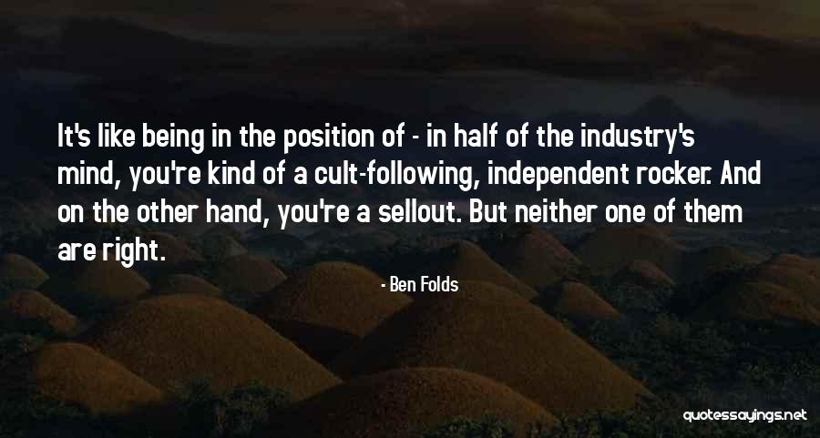 A Cult Quotes By Ben Folds