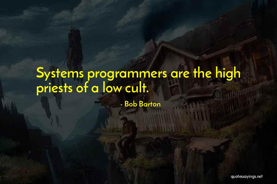 A Cult Quotes By Bob Barton